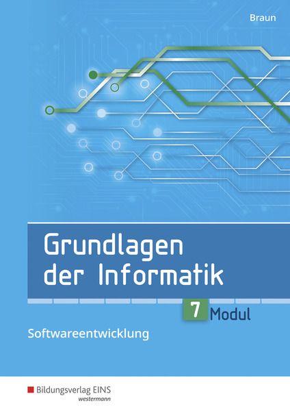 Grundlagen Der Informatik - Modul 7: Softwareentwicklung - Schulbuch ...