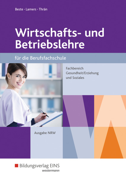 Wirtschafts- Und Betriebslehre Für Die Berufsfachschule - Nordrhein ...