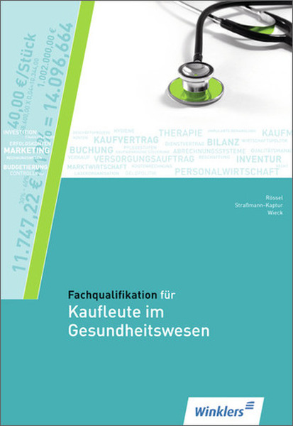 Fachqualifikation Für Kaufleute Im Gesundheitswesen - Schulbuch - 3 ...