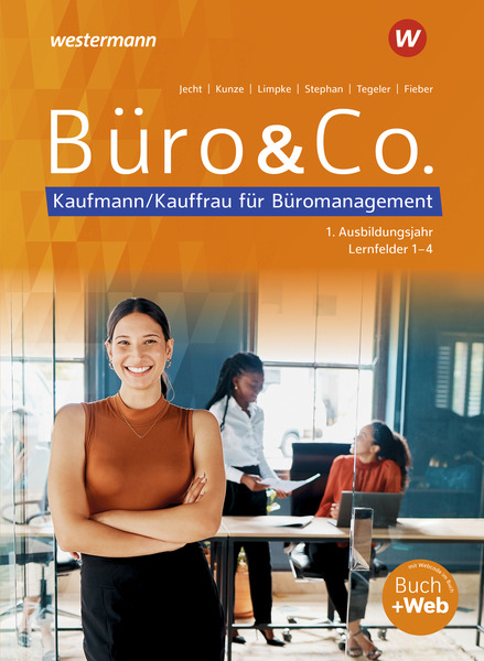 Büro & Co. nach Lernfeldern - Kaufmann/Kauffrau für Büromanagement, 1