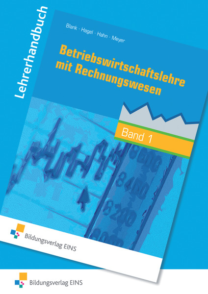 Betriebswirtschaftslehre Mit Rechnungswesen - Handlungsorientiert ...