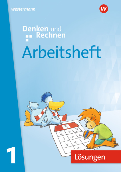 Denken und Rechnen - Allgemeine Ausgabe 2024 - Lösungen zum Arbeitsheft