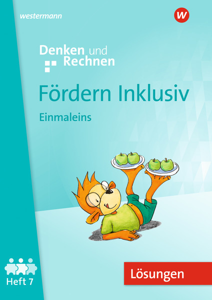 Fördern Inklusiv - Ausgabe 2024 - Lösungen zu Heft 7: Einmaleins ...