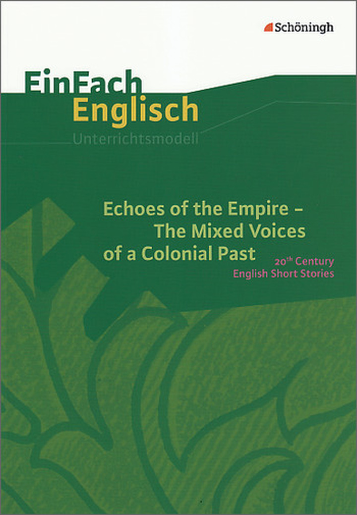 einfach-englisch-unterrichtsmodelle-echoes-of-the-empire-the-mixed