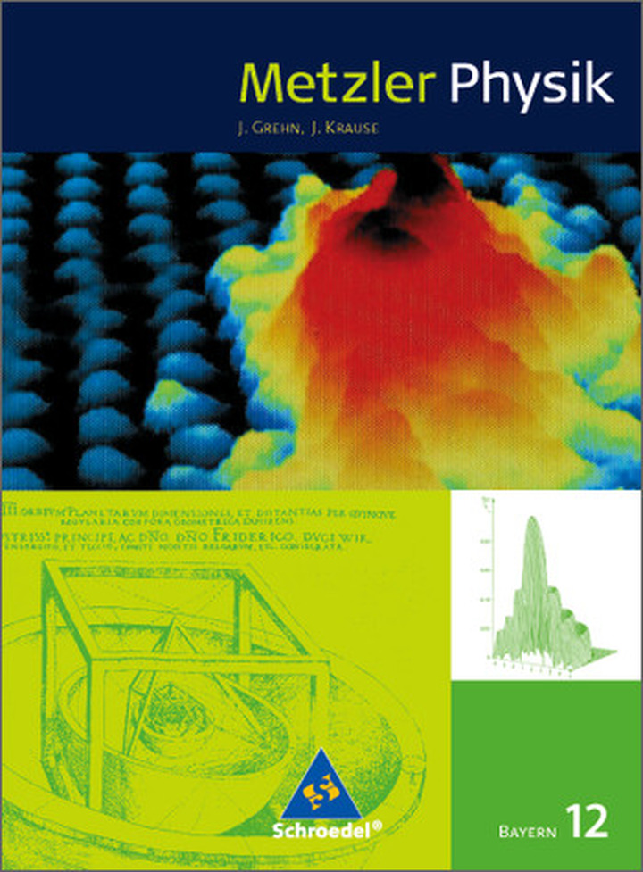 Metzler Physik  SII Ausgabe 2009 f r Bayern Verlage der 