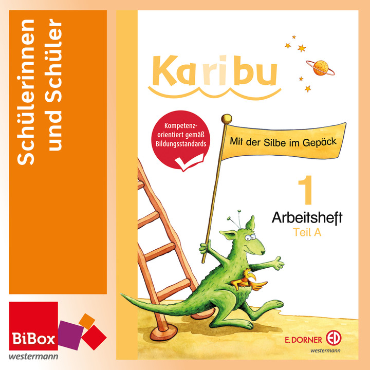 Karibu 1, Arbeitsheft (dreiteilig, Mit Anlauttabelle) - SchülerInnen ...