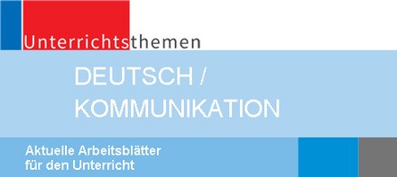 Deutsch / Kommunikation